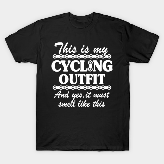 This Is My Cycling Outfit Funny Cyclist Gift Biker Biking T-Shirt by Kuehni